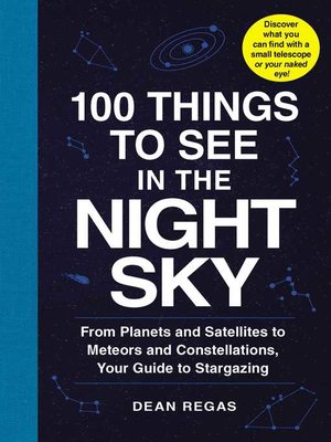 cover image of 100 Things to See in the Night Sky